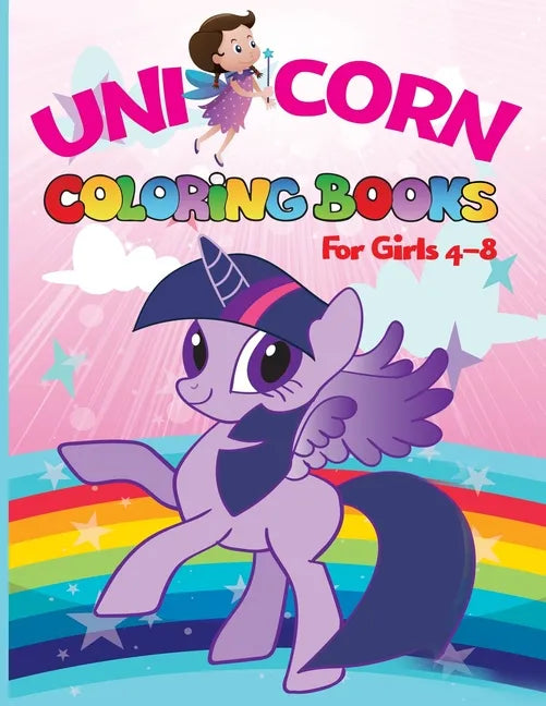 Unicorn Coloring Book for Girls Ages 1 to 8