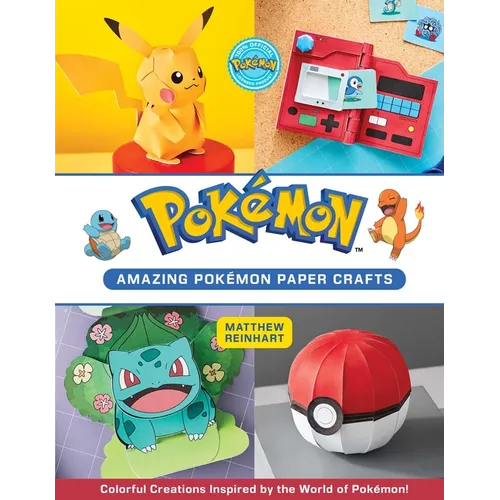 Amazing Pokémon Paper Crafts Colorful Creations Paperback DIY Book